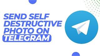 How To Send Self Destructive Photo On Telegram !Send Photo Which Delete Itself Telegram iPhone 2023