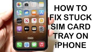 How To Fix Sim Card Tray Stuck In iPhone! (2024)