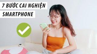 7 BƯỚC CAI "NGHIỆN" SMARTPHONE | Sunhuyn