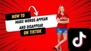 How To Make Word Appear/Disappear on TikTok