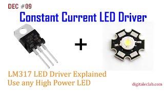 DEC #09 Constant Current High power LED driver using LM317