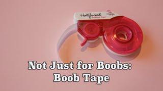 Man Repeller's Many Uses for Boob Tape (aka Fashion Tape)