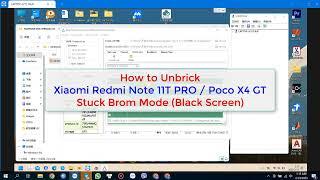 How  to Unbrick Xiaomi Redmi Note 11T PRO (Xaga) - Mediatek Mode (Black Screen) | 25/02/2023