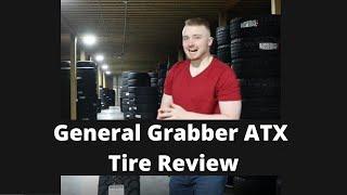 General Grabber ATX Tire Review | General All-Terrain Tire Review