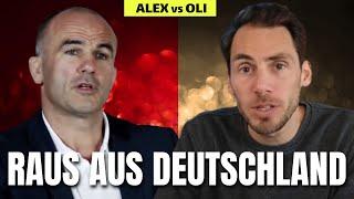 Alex vs. Oli – RAUS AUS DEUTSCHLAND