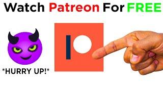 Get Patreon Content for FREE...  *WORKS STILL, HURRY!!*