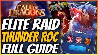 ELITE Thunder Roc Guide - Call of Dragons Behemoth Raid