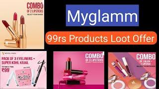 Myglamm 99rs Products Loot Offer || Today Loot Offer