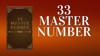 33 Master Number: Unlocking the Secrets that Shape Your Destiny (Audiobook)