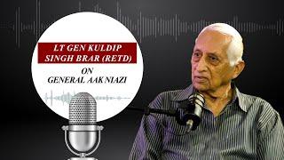 “Hum toh surrender karne ko tayyar hain” Gen AAK Niazi of Pakistan Army -1971 war - Gen Brar recalls
