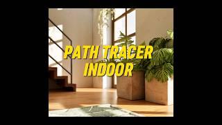 MY PATH TRACER SETTINGS for indoor scenes *for beginners*