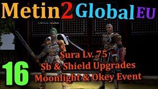 [16] Metin2 UK Global EU *NEW* - Sura Lv. 75 & Upgrades / Moonlight & Okey Event