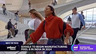 Google bets big on India, with smartphone manufacturing beginning with Pixel 8 in 2024