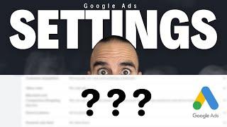 4 Google Ads Settings You're Getting Wrong