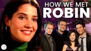 How I Met Your Mother: If Robin was the Star... 