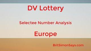 DV Lottery | 2021 selectee numbers for EUROPE