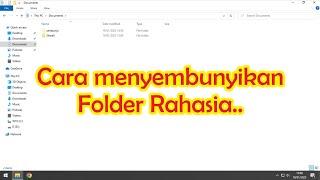 Menyembunyikan folder dan menampilkan folder tersembunyi pada Windows