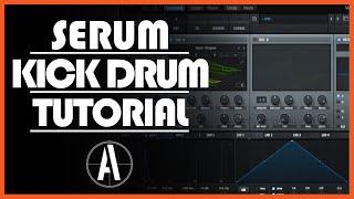 How To Make A Kick Drum In Serum \\ Kick Drum On A Synth