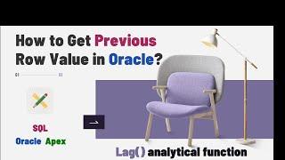 How to Get Previous Row Value in Oracle?