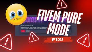 How To Fix Pure Mode - FIveM Needs To Restart | FiveM Pure Mode Bypass 2024