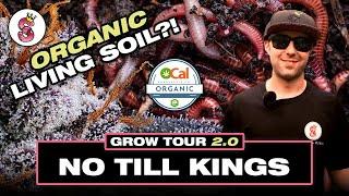 No Till Kings: Grow Tour, Unlocking the Secrets of Living Soil