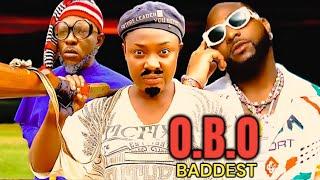 O.B.O THE  BADDEST. LIZZY GOLD / DAVIDO /JAMAGOLD NIGERIAN MOVIES 2024 LATEST FULL MOVIES