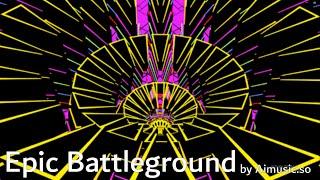 Epic Battleground - Aimusic.so