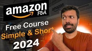 Free Amazon FBA Course on How to Sell on Amazon in 2024