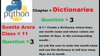 Create a dictionary whose keys are month name and whose values are number of days in the correspondi