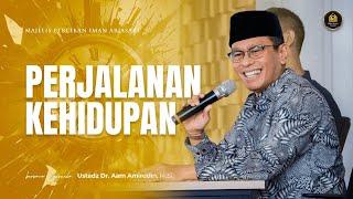 Perjalanan Kehidupan | Ahad, 1 September 2024