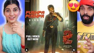 PUSHPA PUSHPA (Film Version) Hindi | ALLU ARJUN Reaction | PUSHPA 2 THE RULE | RASHMIKA | SUKUMAR