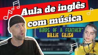 Aprenda inglês com as letras da música de Billie Eilish - Vocabulário e treinamento de audição