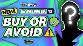 PLAYERS TO BUY  AND AVOID ️ FOR FPL GAMEWEEK 12! | Fantasy Premier League 24/25