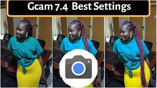 Gcam 7.4 Best Settings For All Android [Mastering Advanced Settings Pt.1]