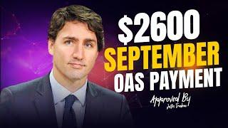 Service Canada Announces $2600 OAS Payments for Retirees September 2024