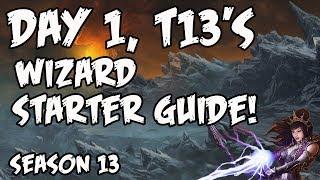 Season 13 Wizard Starter Guide! Day 1, T13's