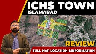 ICHS Town | Islamabad Cooperative society | Review By Pakistan Top Real Estate YouTuber M Ismail