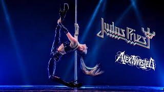 Alex Twisted - A Touch Of Evil (Judas Priest Exotic Pole Dance LIVE)