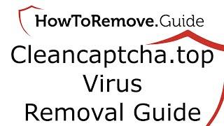 Cleancaptcha.top Virus Removal