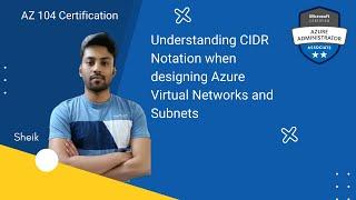 Uncovering the Secrets of Azure VNet: What You Need to Know About CIDR Notation!