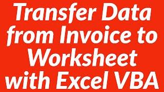 Transfer data from invoice to worksheet automatically with vba