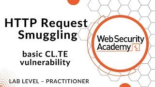 Lab: HTTP request smuggling, basic CL.TE vulnerability