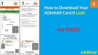 How to Download Aadhaar Card for Free If Lost! - eAadhaar