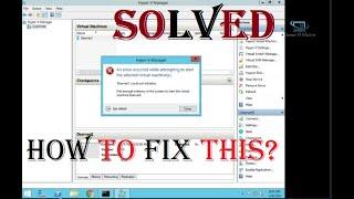 Not Enough Memory In The System To Start The Virtual Machine in Hyper-V | Usman IT Solution |