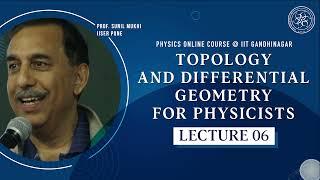 Lecture 6.0 | Differential Manifold | Prof Sunil Mukhi | POC 2021