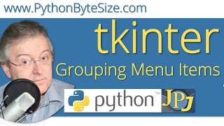 Using separators to group Python tkinter menu items