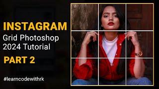 Instagram Grid | Photoshop 2024 Tutorial Part 2