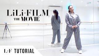 [FULL TUTORIAL] LILI's FILM [The Movie] - Dance Tutorial - FULL EXPLANATION