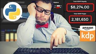 Earn $8000 Per Month | Automate Amazon KDP With Python Make Money Online 2023