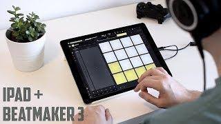 Making Beats on the iPad?! (Beatmaker 3)